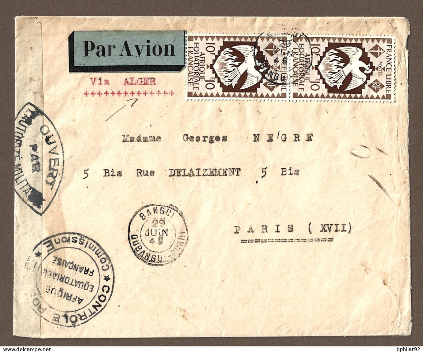 !!! LETTRE PAR AVION DE BANGUI, OUBANGUI-CHARI POUR PARIS VIA ALGER, DE JUIN 1945 AVEC DOUBLE CENSURE - Briefe U. Dokumente