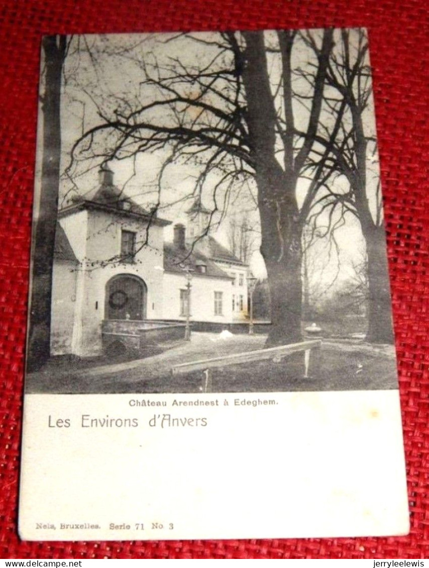 EDEGEM  -  EDEGHEM  -   Kasteel Arendnest -   Château Arendnest - Edegem