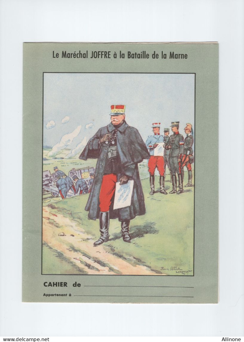 Protège Cahier Maréchal JOFFRE Bataille De La Marne TB 3 Scans Légère Amorce De Pli Au Toucher. - Schutzumschläge