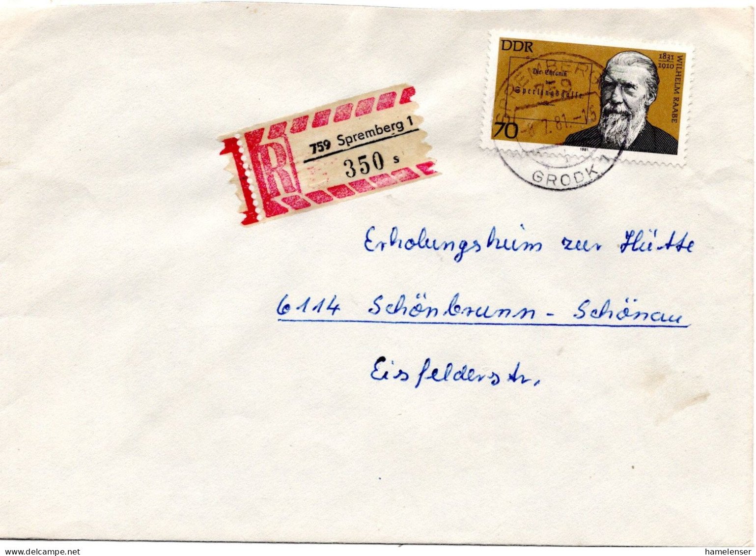 74904 - DDR - 1981 - 70Pfg Raabe EF A R-Bf SPREMBERG -> Schoenbrunn - Lettres & Documents