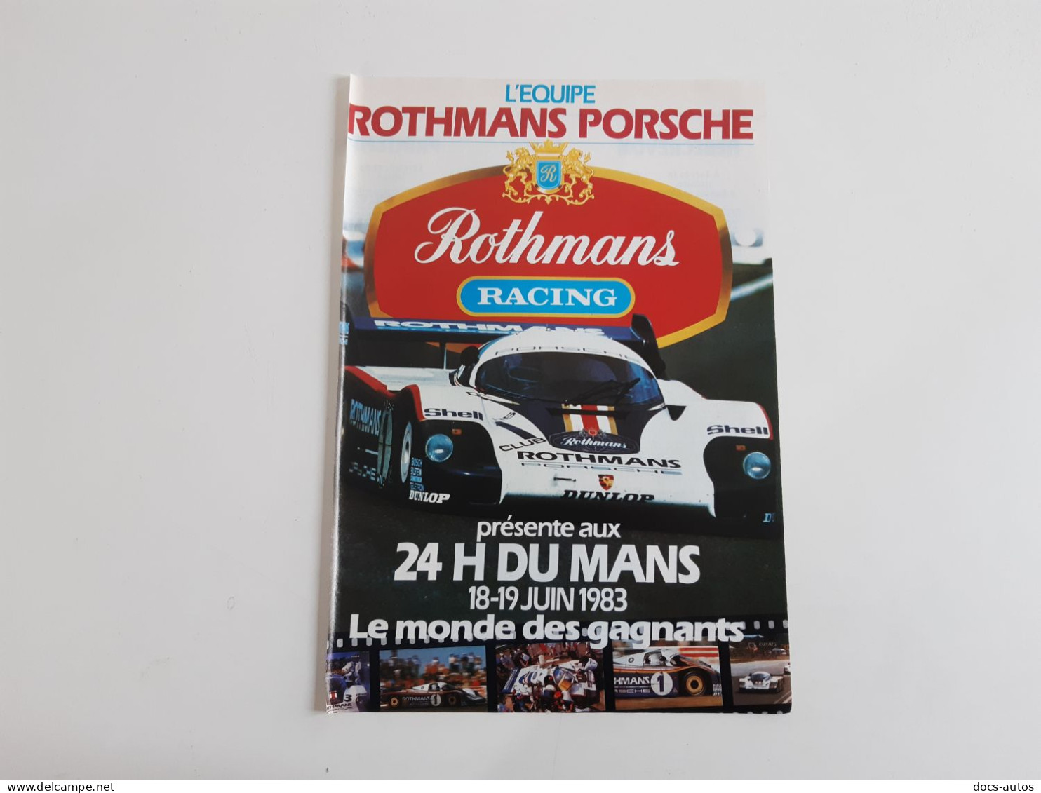 Rothmans Racing 24 Heures Du Mans 1983 - Publicité De Presse Automobile - Sonstige & Ohne Zuordnung