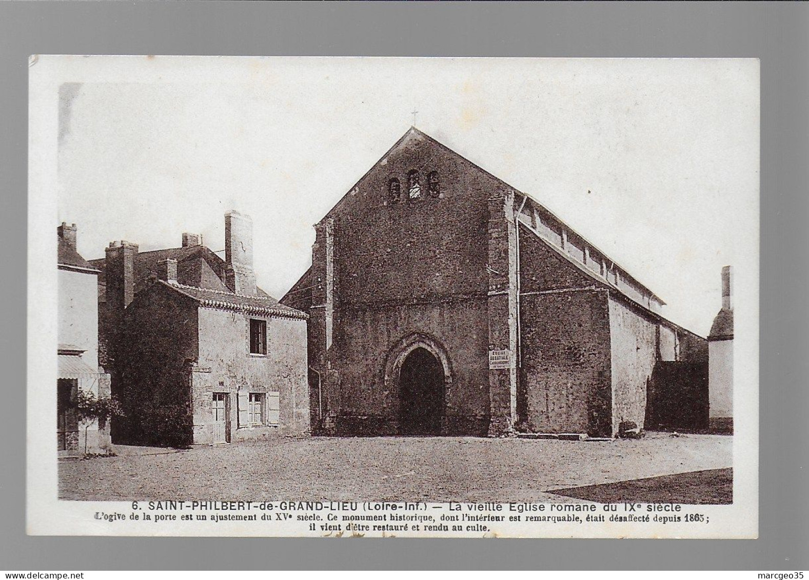 44 Saint Philbert De Grand Lieu La Vieille église Romane édit. Chapeau N° 6 - Saint-Philbert-de-Grand-Lieu