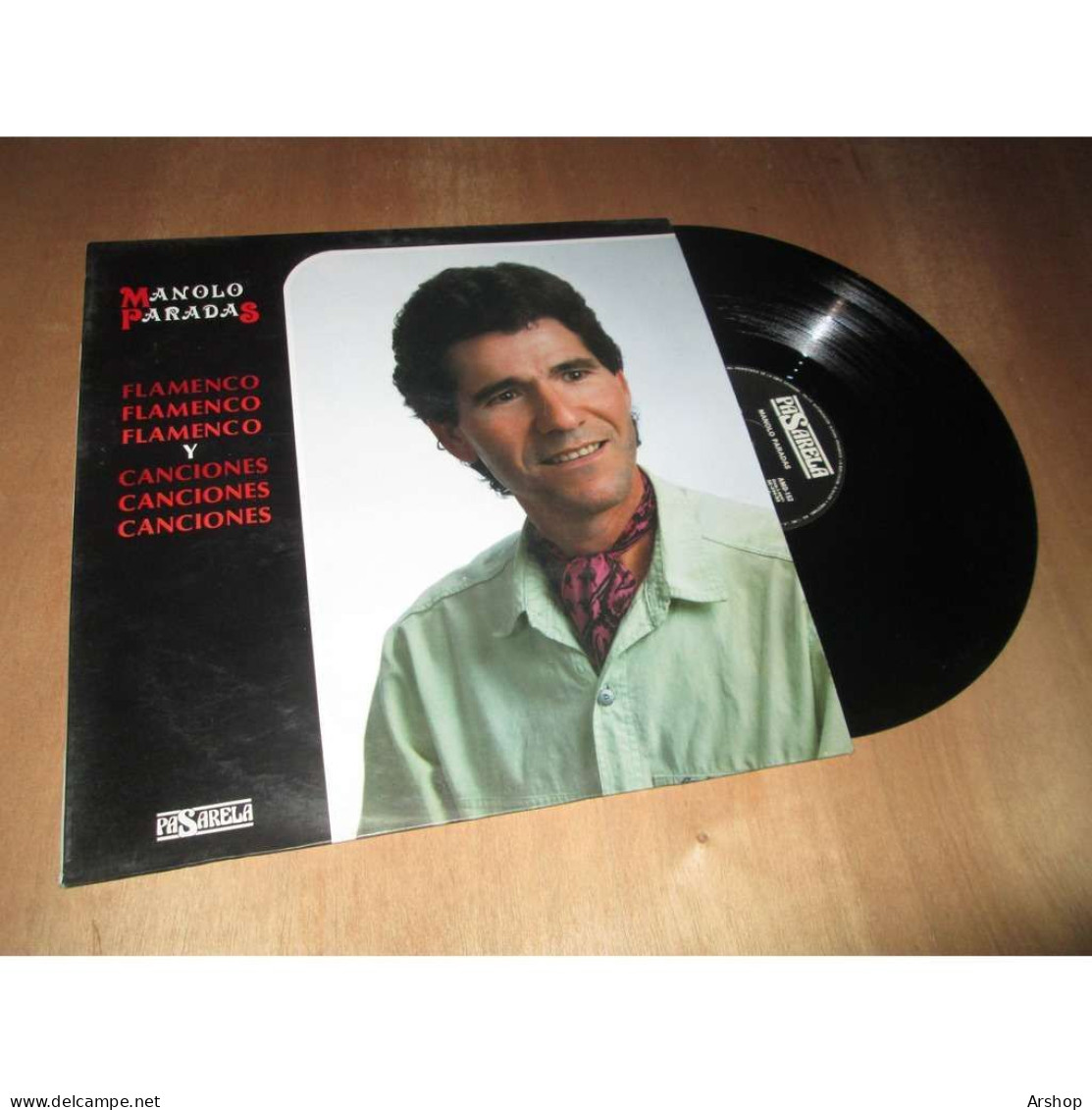 MANOLO PARADAS Flamenco Y Canciones - GUITARE ESPAGNOLE - PASARELA AMD 152 Espagne Lp 1989 - Other - Spanish Music