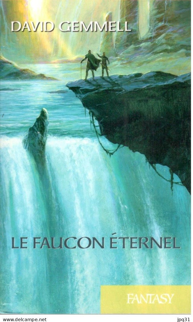 David Gemmell - Le Faucon éternel - 2016 - Fantastique