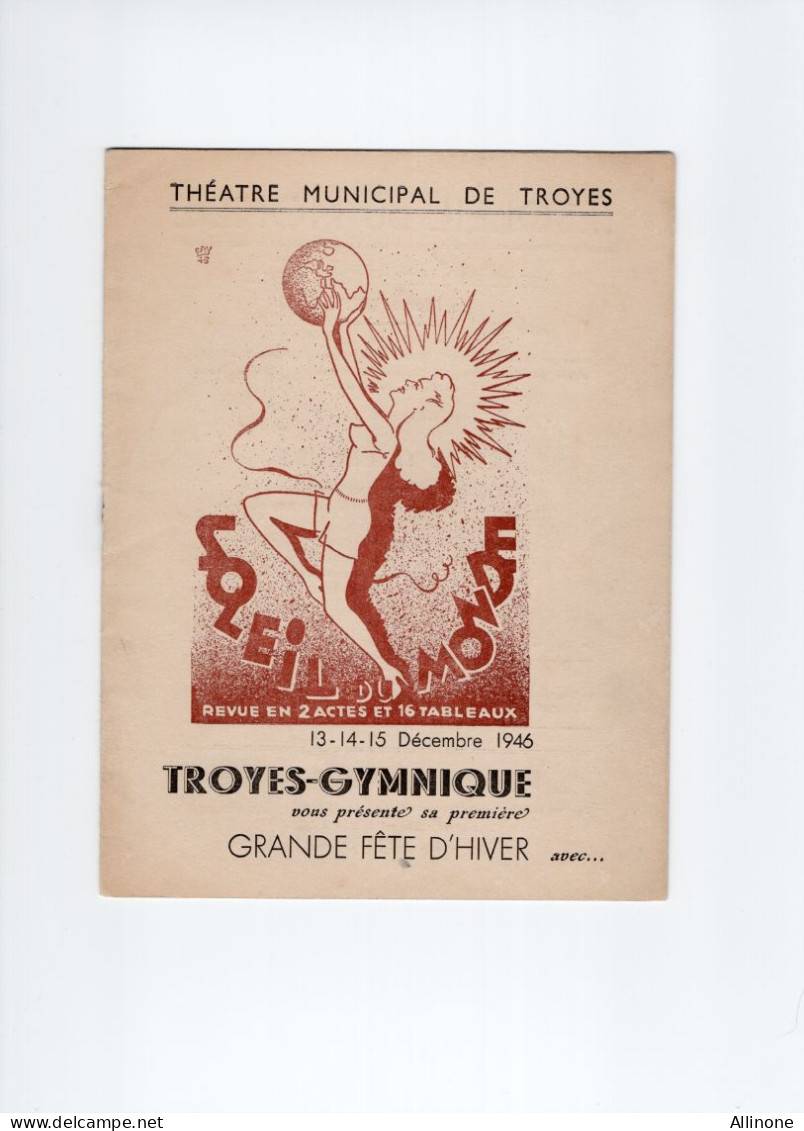 TROYES Théâtre Municipal Soleil Du Monde Troyes-Gymnique 1946 Fête D'Hiver 8 Pages 20 X 15 Cm TB - Autres & Non Classés