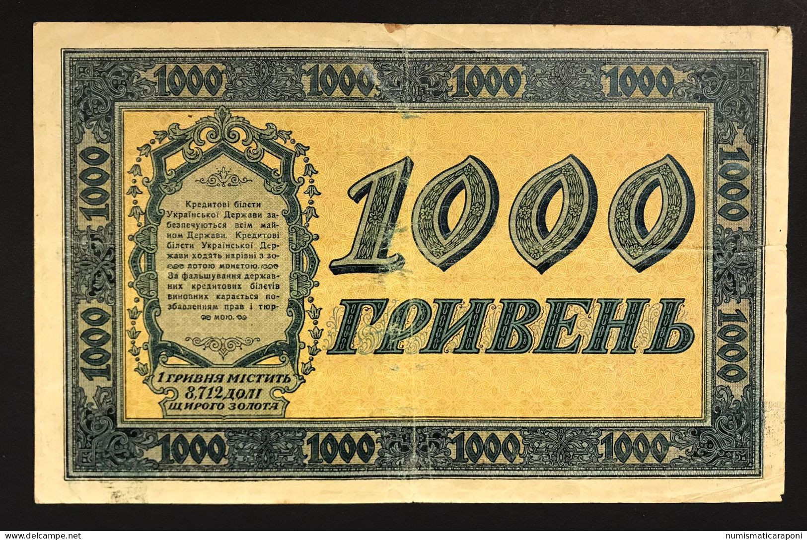 Ukraine Ucraina 1000 Hryven 1918 Lotto 480 - Ucrania