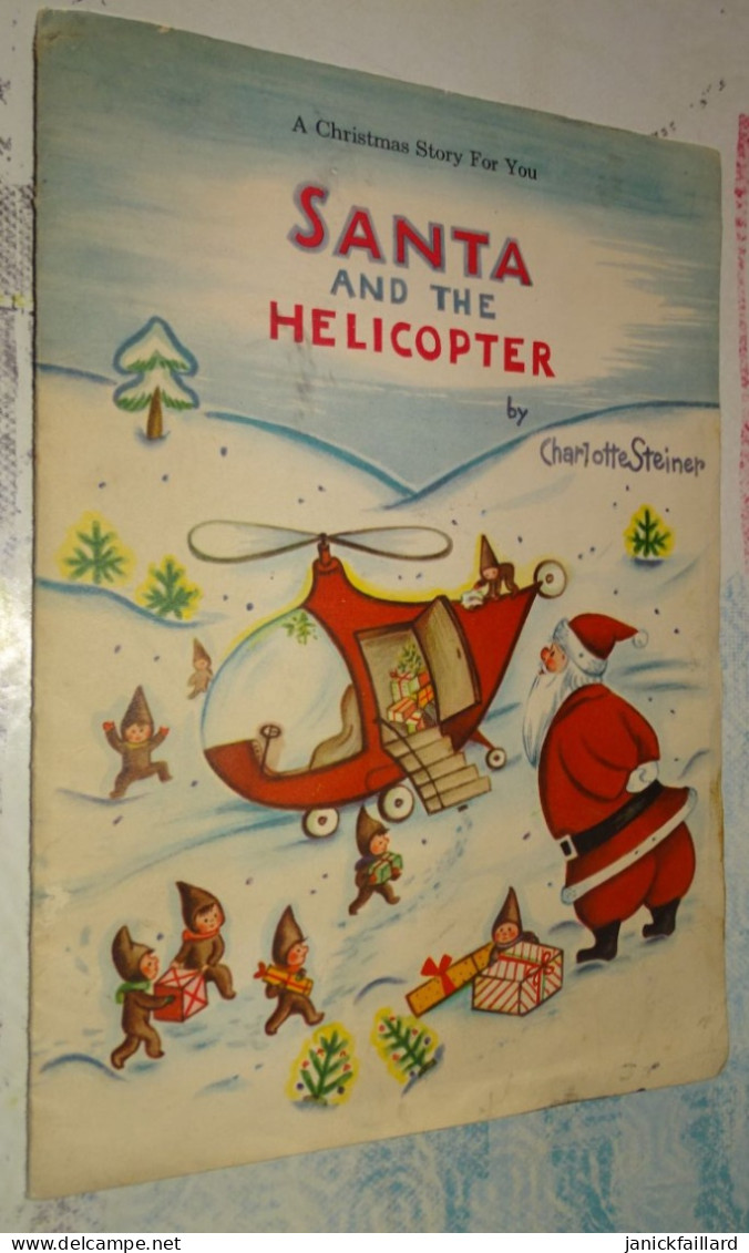 A Christmas Story For You - Livret à Système  Santa And The Helicopter By Charlotte Steiner - Sprookjes & Fantasie