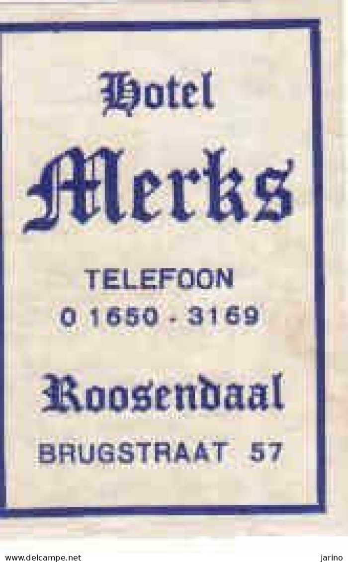 Dutch Matchbox Label, Roosendaal - North Brabant, Hotel MERKS, Brugstraat 57, Holland Netherlands - Boites D'allumettes - Etiquettes