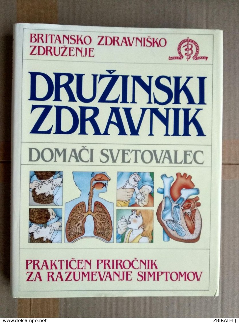 Slovenščina Knjiga Strokovna DRUŽINSKI ZDRAVNIK (Praktični Priročnik Za Razumevanje Simptonov) - Idiomas Eslavos