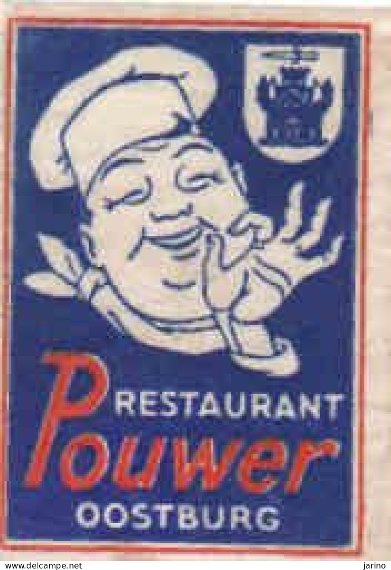 Dutch Matchbox Label, Oostburg - Zeeland, Restaurant  POUWER Holland Netherlands - Boites D'allumettes - Etiquettes