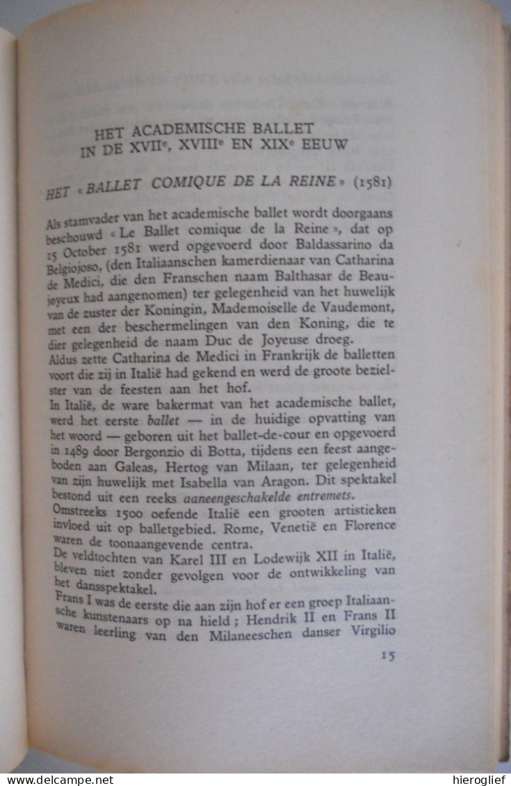 BALLET Historisch Overzicht  Van Belgiojoso Tot Sergej Lifar Door André Minne ° Gent Academisch Russisch Nationale Opera - Teatro