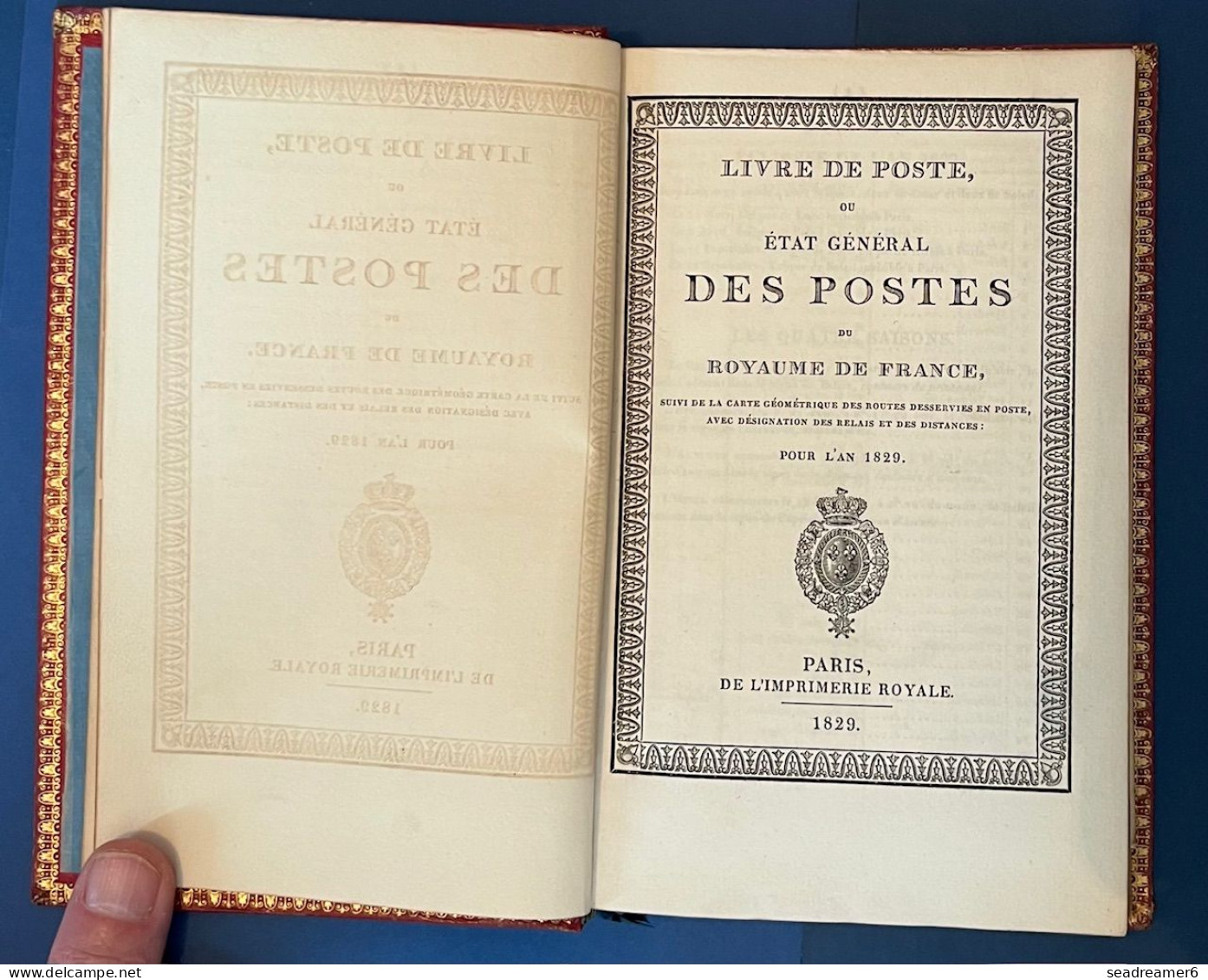 LIVRE RARE Cuir 1829 " LIVRE DE POSTE OU ETAT GÉNÉRAL DES  POSTES DU ROYAUME DE FRANCE " EX COLLECTION BAUDOT - Philatelie Und Postgeschichte