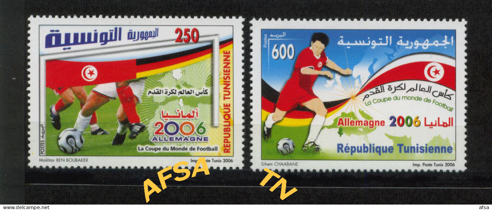 Football World Cup, Germany 2006 (Tunisia 2006 )// La Coupe Du Monde De Football, Allemagne 2006 (Tunisie 2006) - 2006 – Alemania