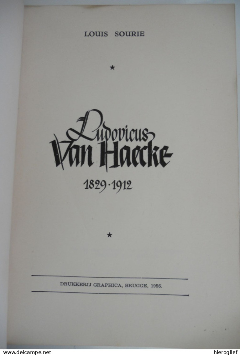 Ludovicus Van Haecke Door Louis Sourie ° Brugge Werd Kapelaan Heilig Boed Kapel E.H. Priester Pastoor - Histoire