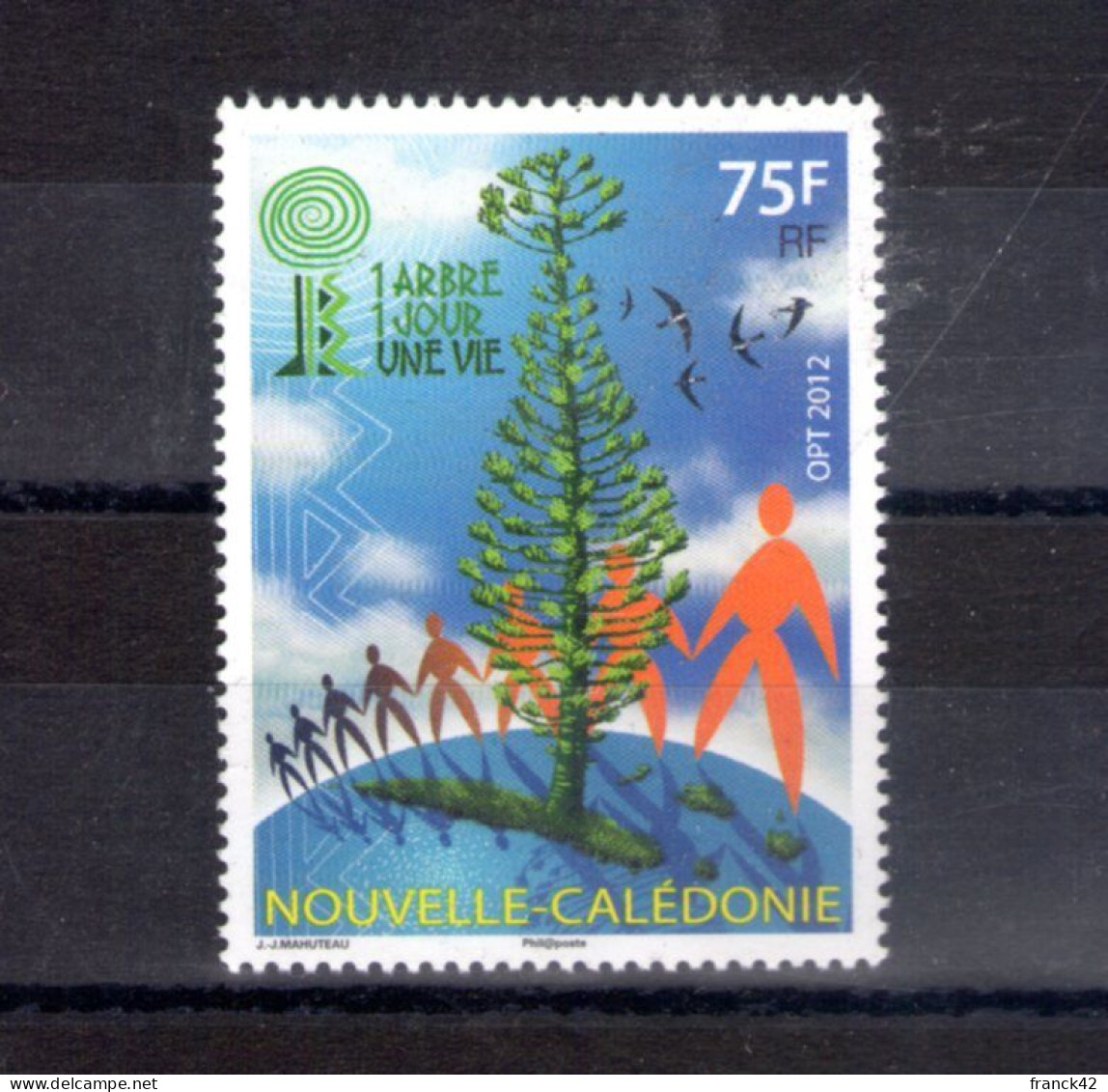 Nouvelle Caledonie. Un Arbre, Un Jour, Une Vie.  2012 - Unused Stamps