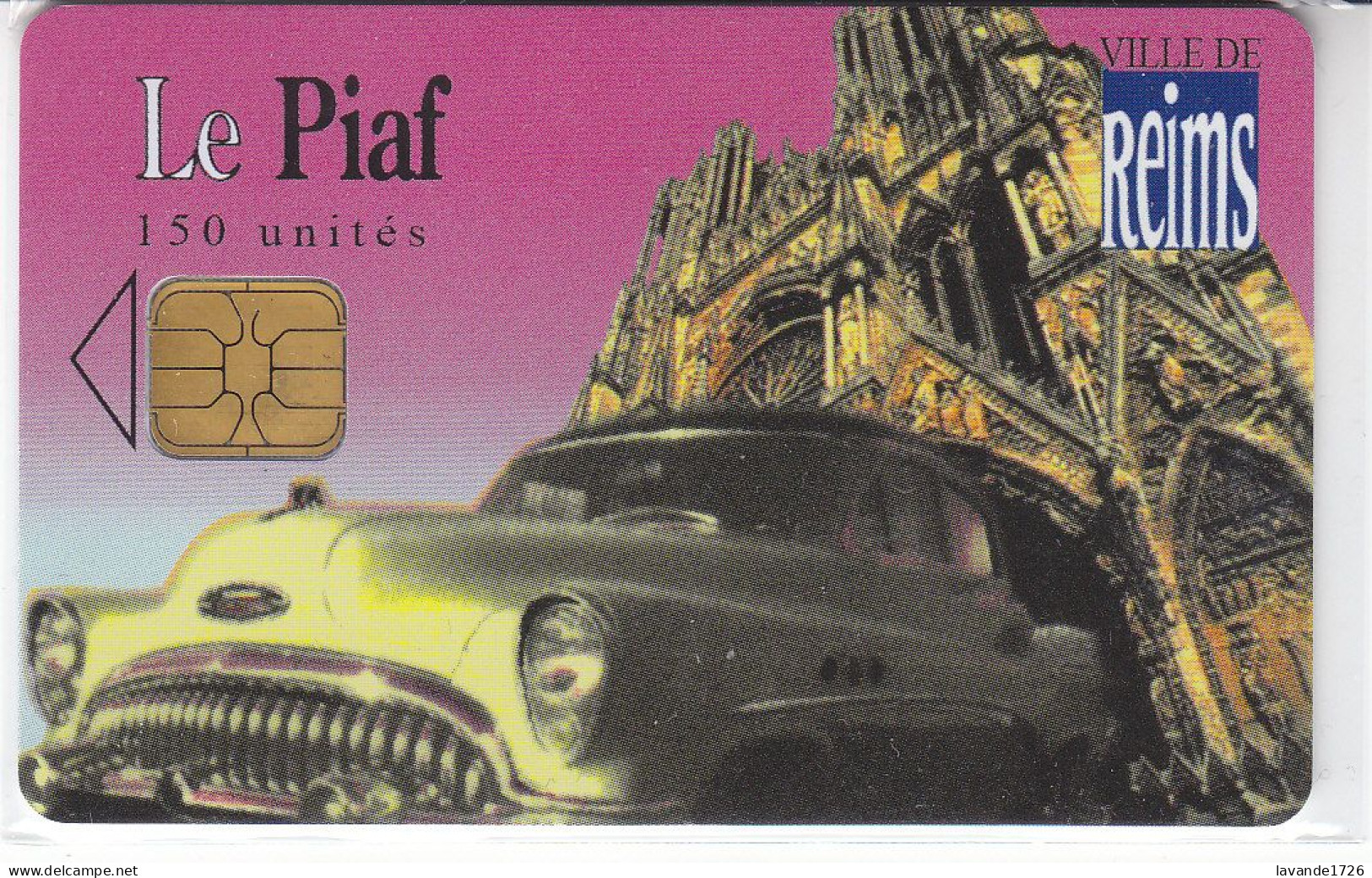 PIAF De REIMS 150 Unites Date 12.2008     1190 Ex - Cartes De Stationnement, PIAF