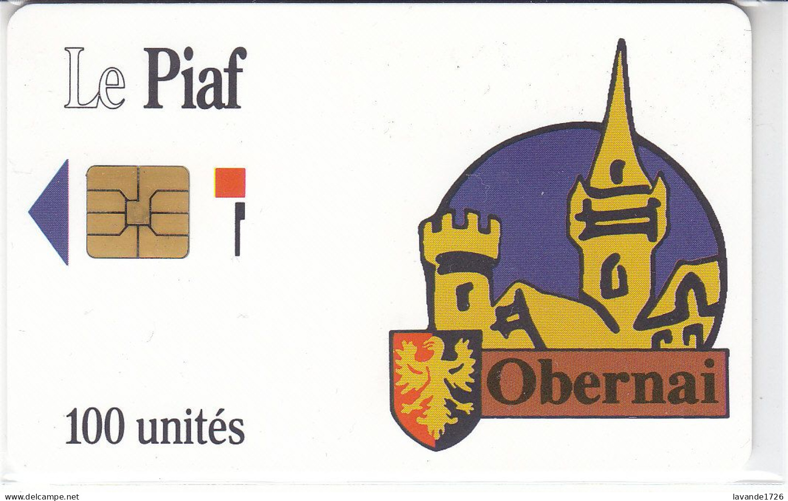 PIAF De OBERNAI 100 Unites Date 03.1993     Sans Tirage - Cartes De Stationnement, PIAF