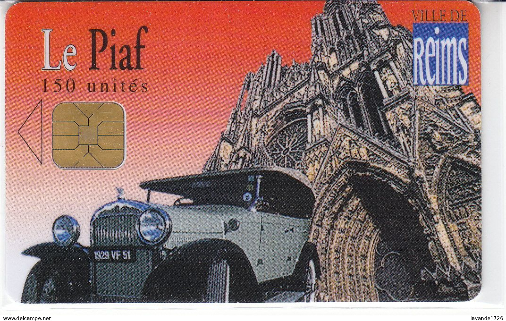 PIAF De REIMS 150 Unites Date 11.2002     400 EX - PIAF Parking Cards