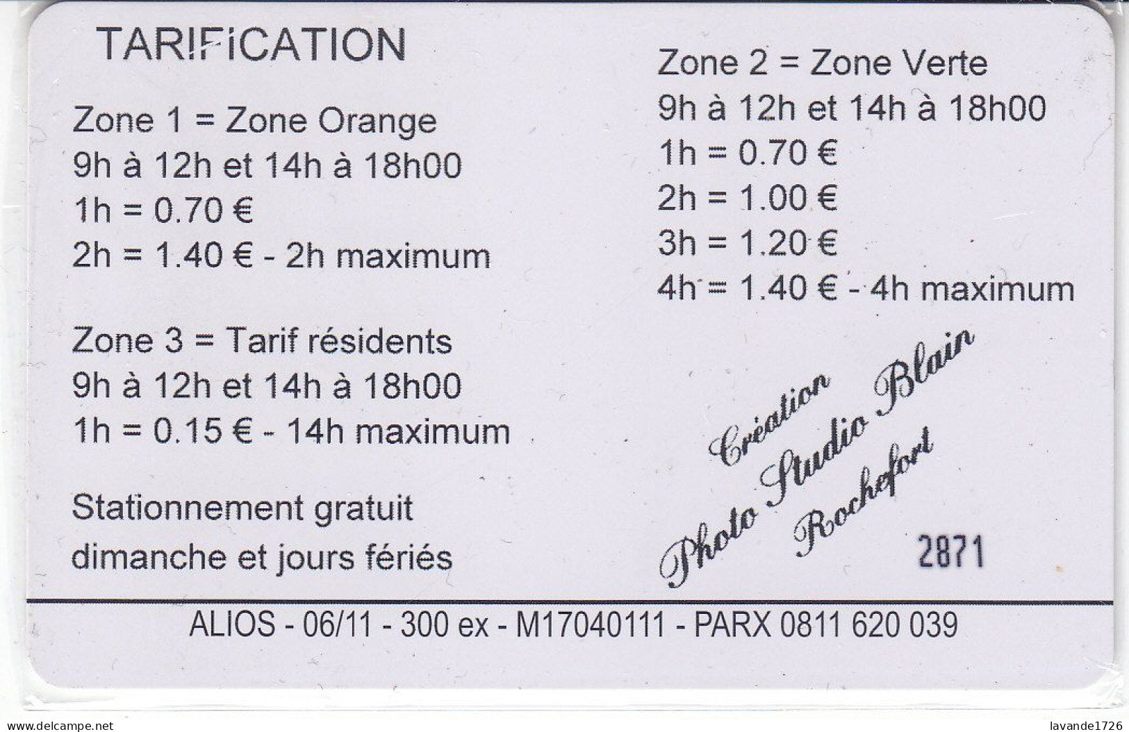 PIAF De ROCHEFORT  100 Unités Date 06.2011     300 Ex - Tarjetas De Estacionamiento (PIAF)