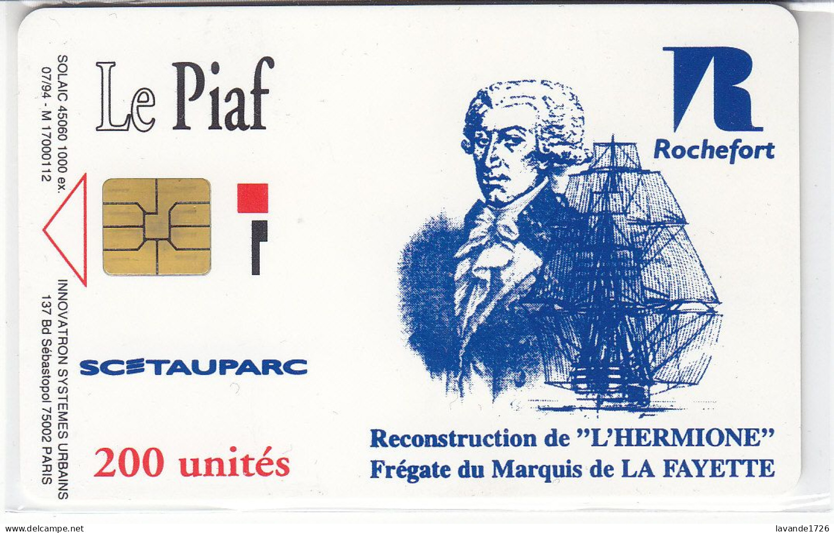 PIAF De ROCHEFORT  200 Unités Date 07.1994     1000 Ex - Cartes De Stationnement, PIAF