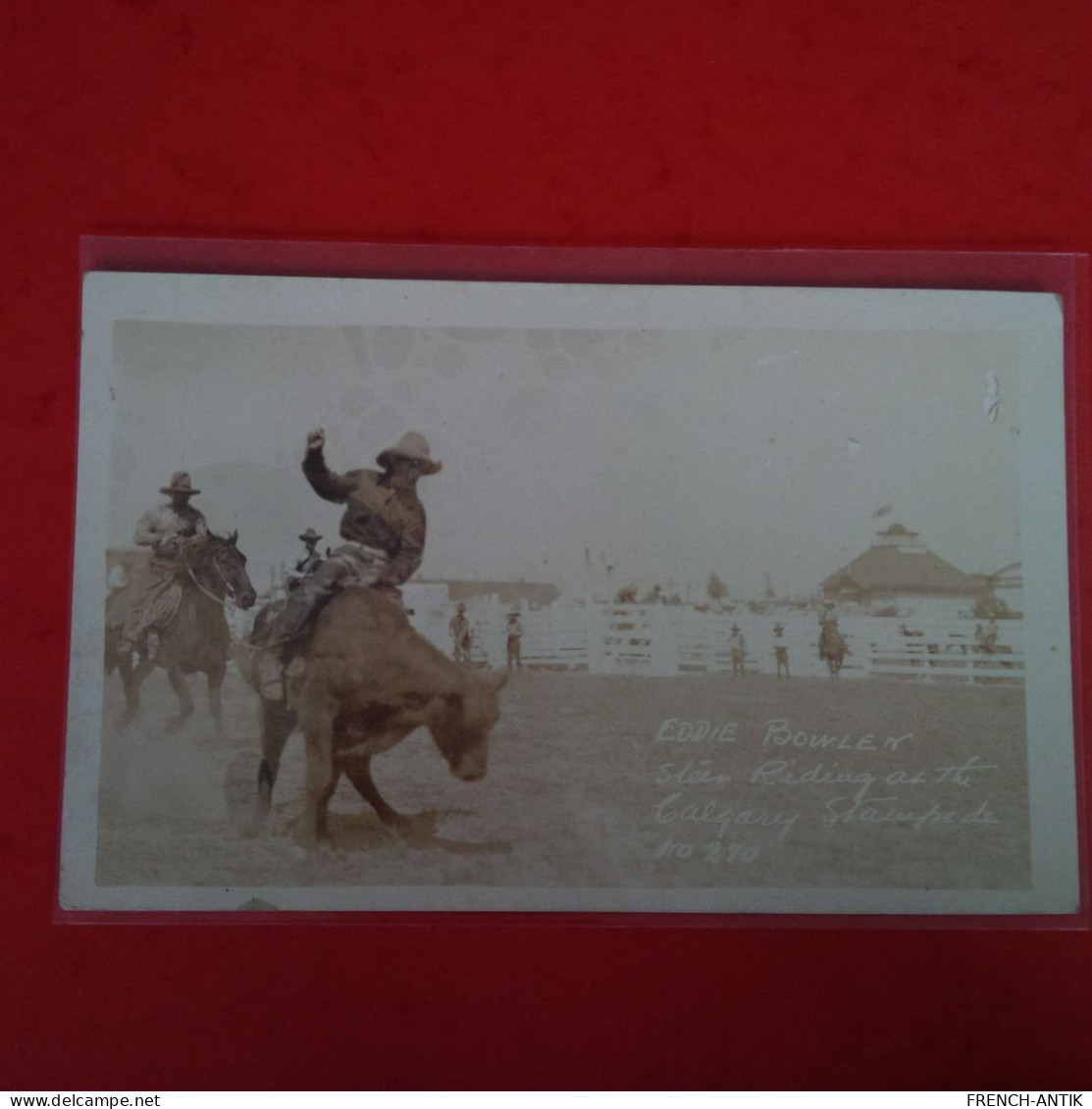 CARTE PHOTO CALGARY RODEO EDDY BOWLEN - Calgary