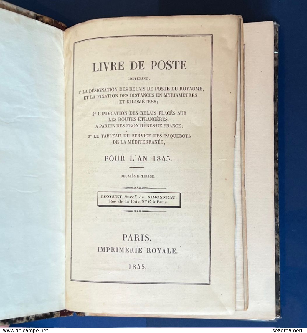 LIVRE RARE ANCIEN 1845 " LIVRE DE POSTE " Avec Tableau Des Paquebots De La Méditerranée + Carte " ...COLLECTION BAUDOT - Filatelia E Storia Postale