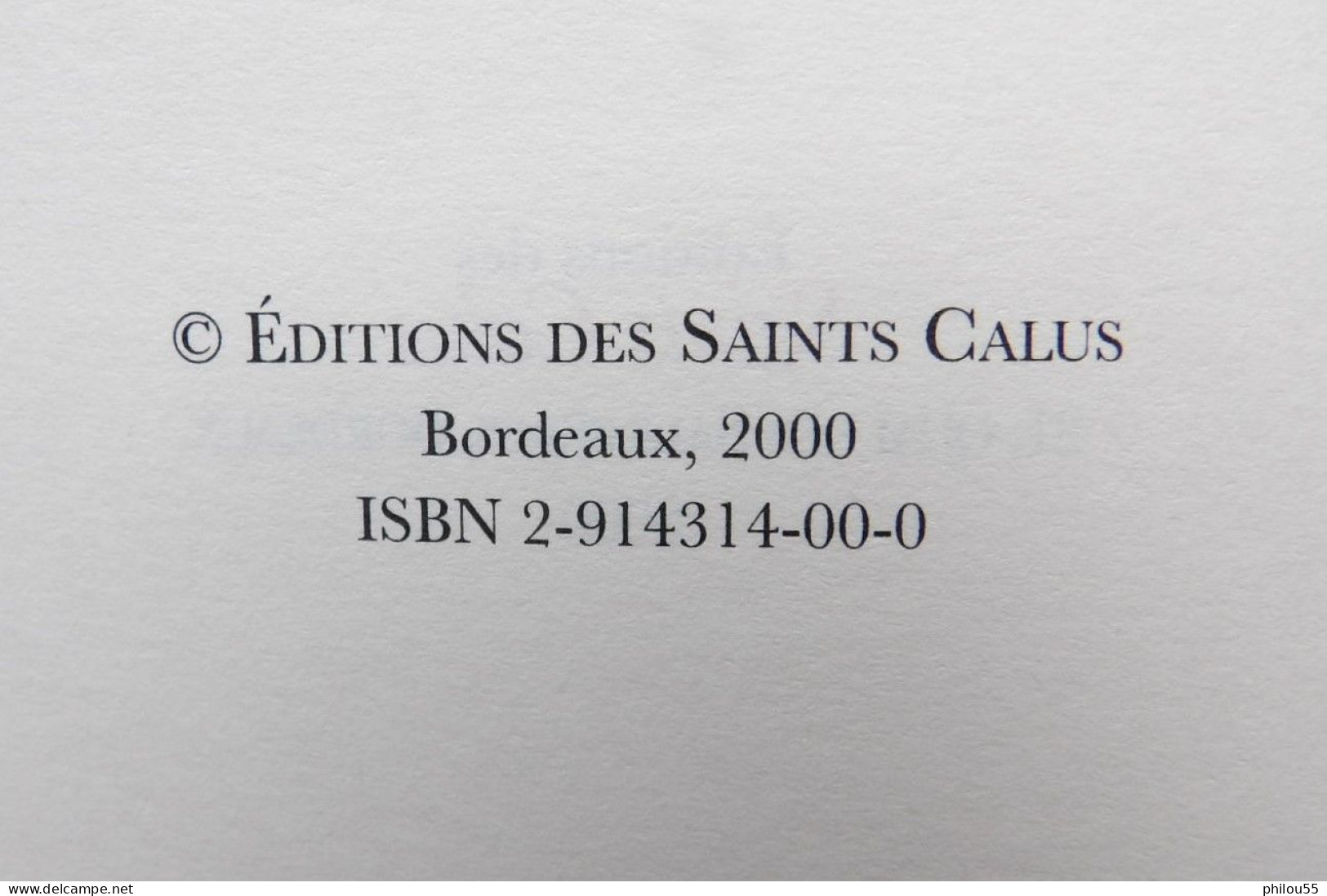 JOSEPH BOUSQUET JOURNAL DE ROUTE 1914 1917 Malecot Dubois Edition des Saints Calus 2000