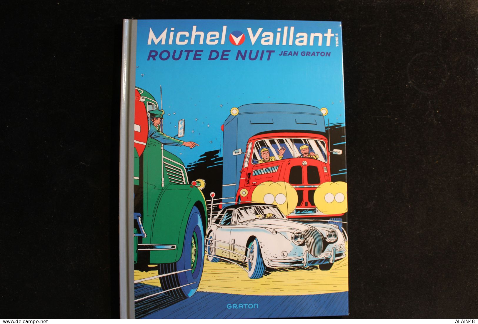 MICHEL VAILLANT TOME 4  ROUTE DE NUIT EDITION SPECIALE MONDADORI FRANCE 2016 TB - Michel Vaillant