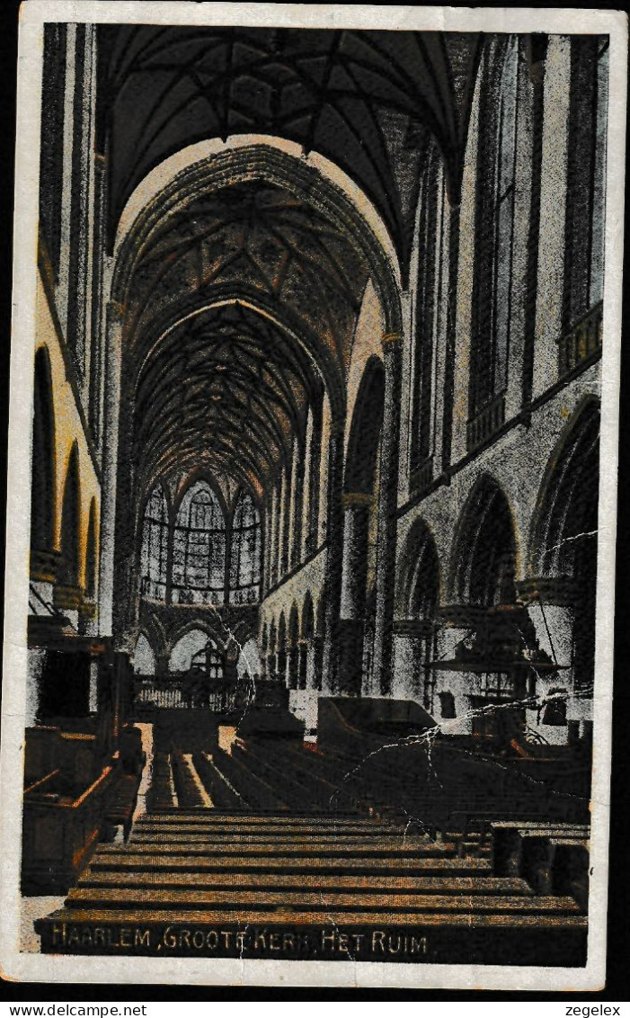 Haarlem 1922 - Grote Of St. Bavokerk - Het Ruim. Zie Beschrijving - Haarlem