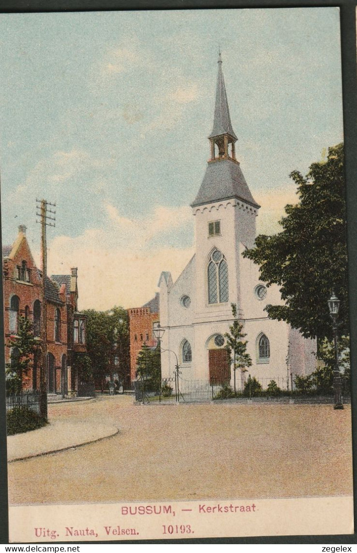 Bussum 1911 - Kerkje In Kerkstraat - Bussum