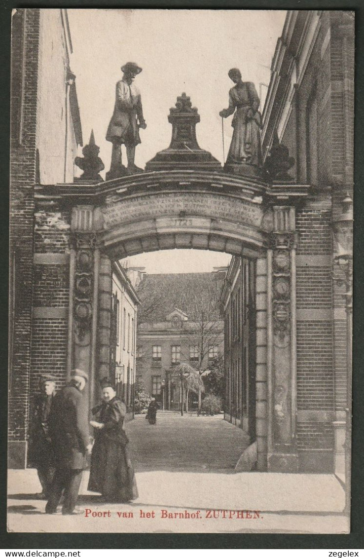 Zutphen 1909 - Poort Van Het Barnhof Met Bewoners - Zutphen