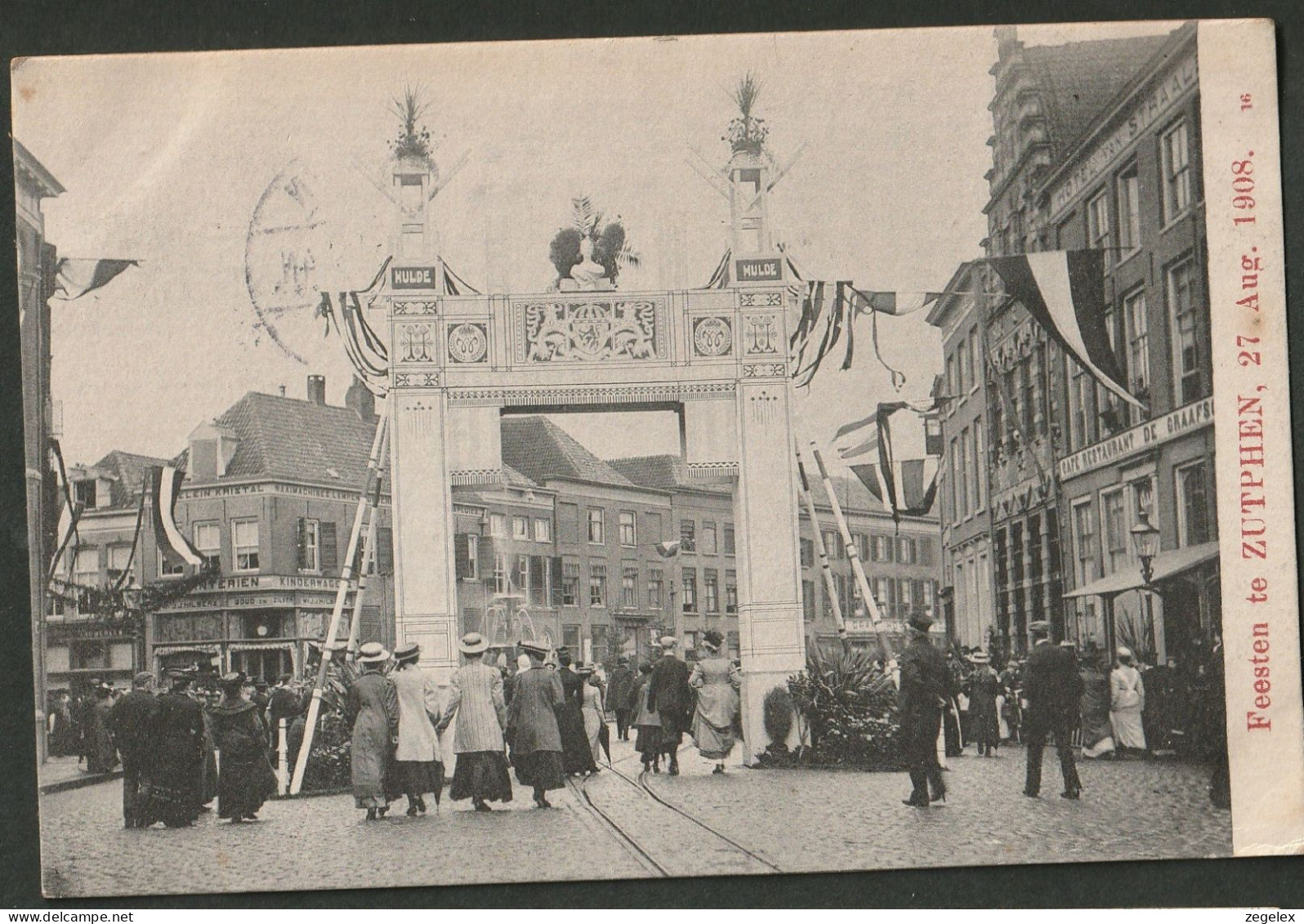 Zutphen -1908 - Feest 27 Augustus 1908 - Zutphen