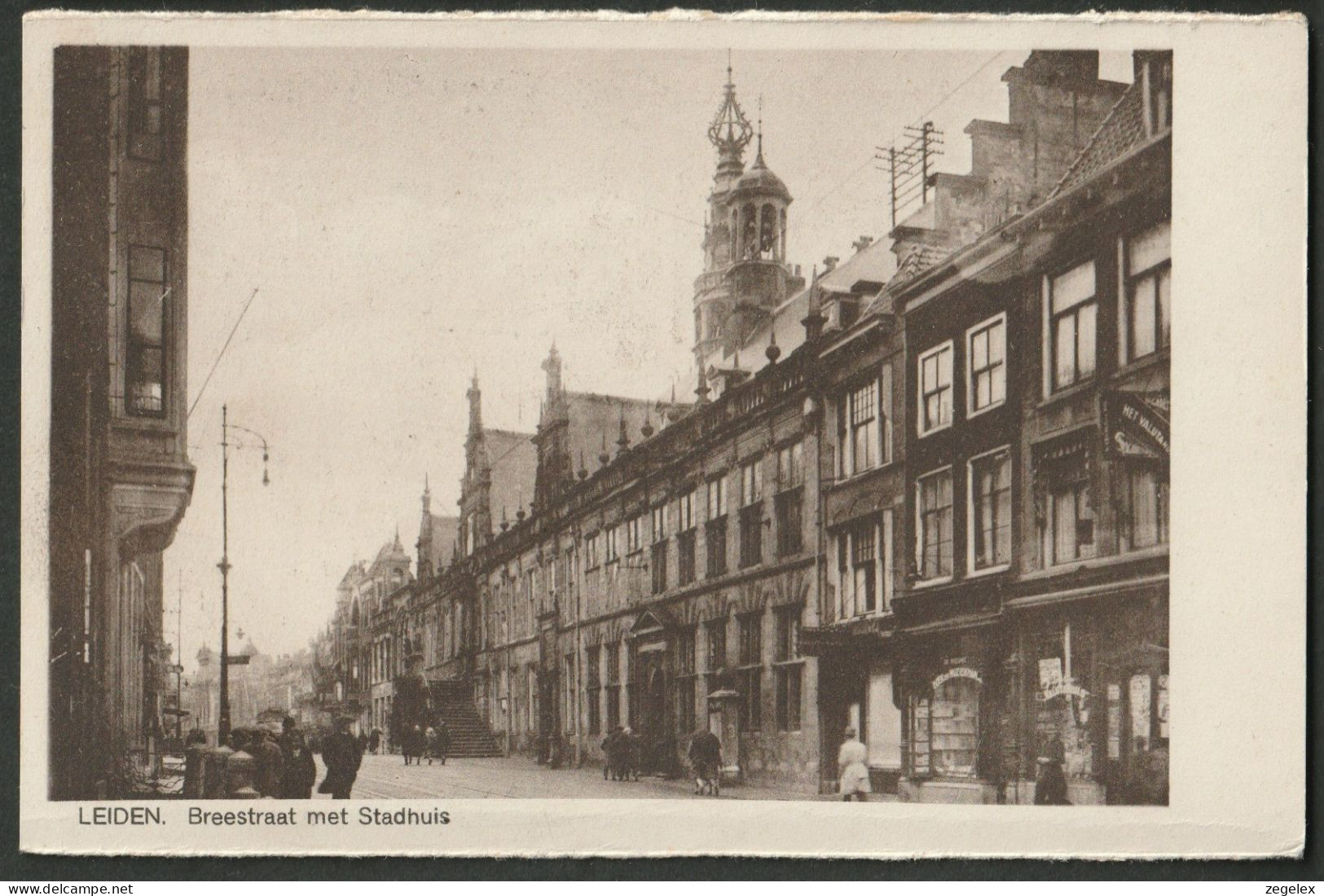 Leiden - Breestraat Met Stadhuis - Leiden