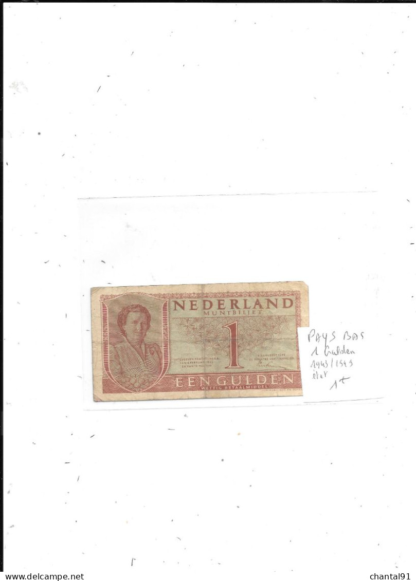 PAYS BAS BILLET 1 GRALDEN 1943/49 ETAT - [3] Uitgaven Van Het Ministerie Van Oorlog