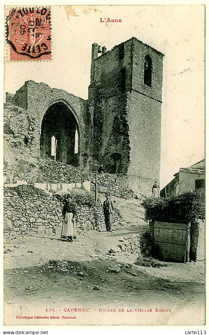 11 - B9993CPA - CAPENDU - Ruines De La Vieille église - Très Bon état - AUDE - Capendu