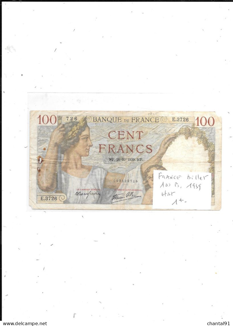 FRANCE BILLET 100 FRANCS 1939 ETAT - 100 F 1939-1942 ''Sully''