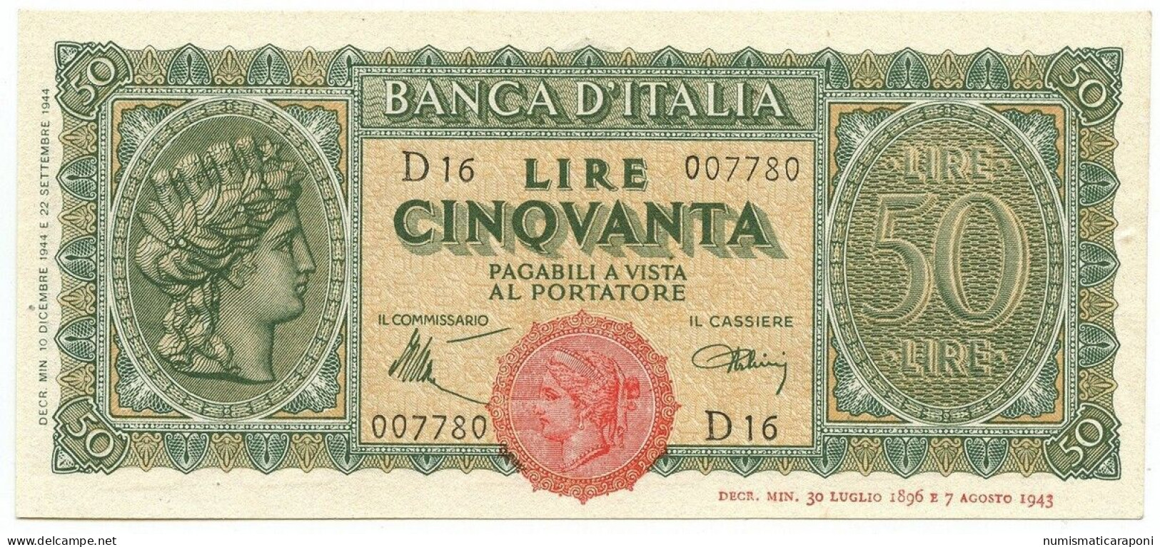 50 LIRE ITALIA TURRITA 10 12 1944 SUP/q.FDS OTTIMO BIGLIETTO  LOTTO 527 - 50 Lire