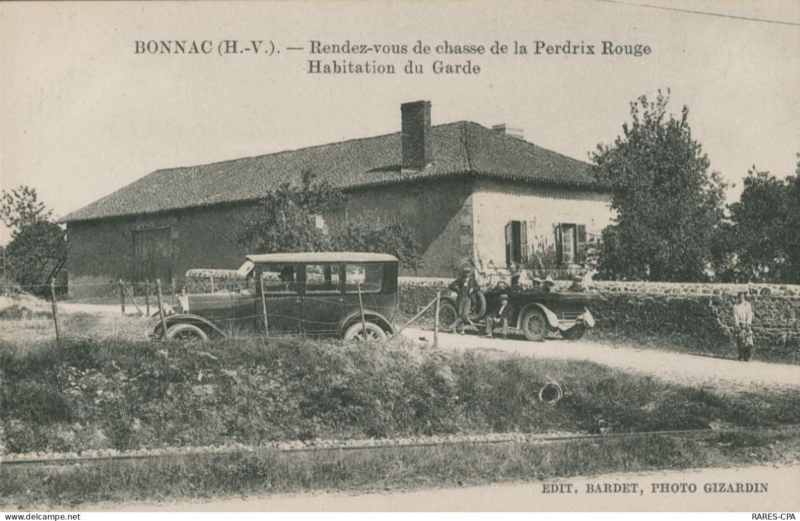 BONNAC ( H.V ) - Rendez Vous De Chasse De La Perdrix Rouge Habitation Du Garde  / TB - Turismo