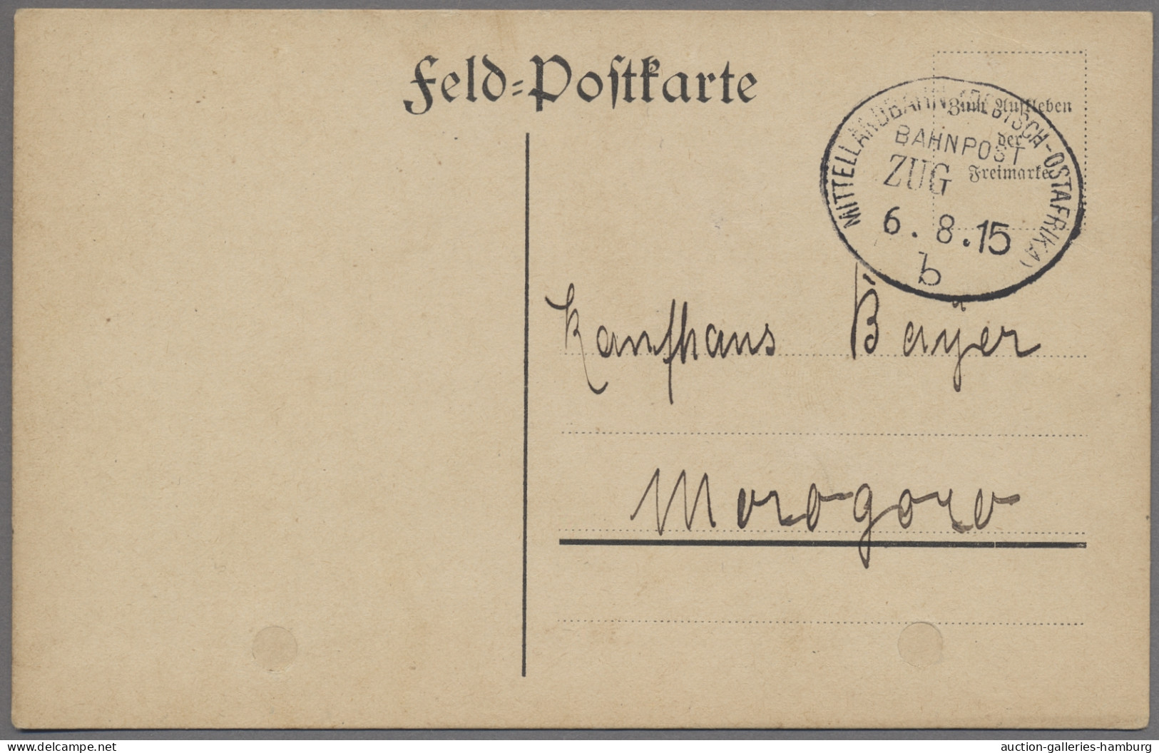 Deutsch-Ostafrika - Stempel: 1915, BAHNPOST, Vordruck "Feld-Postkarte" Von "Klm. - German East Africa