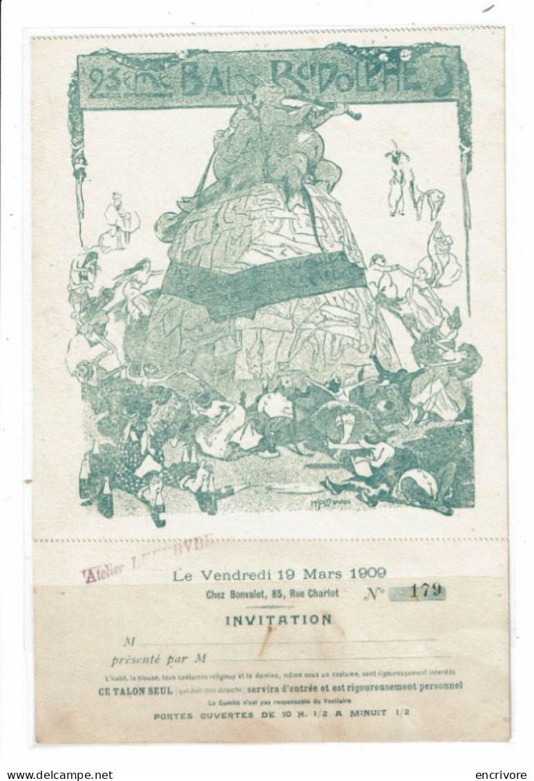 Invitation Au 23e BAL RODOLPHE Chez Bonvalet Mars 1909 Illustré H Soltmann Atelier Lefebvre - Otros & Sin Clasificación