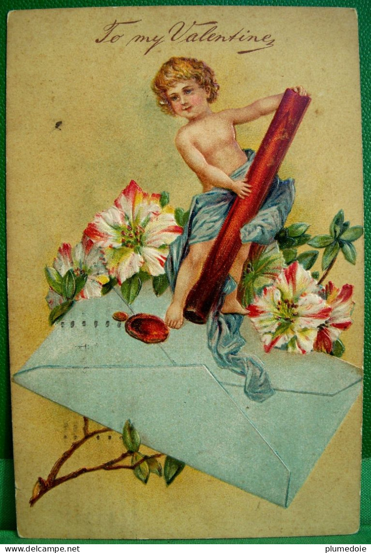 Cpa Gaufrée  ST VALENTIN ANGE  CACHET ENVELOPPE BATON CIRE , 1909 , CHERUB .  SEAL . TO MY VALENTINE  EMBOSSED OLD PC - Valentine's Day