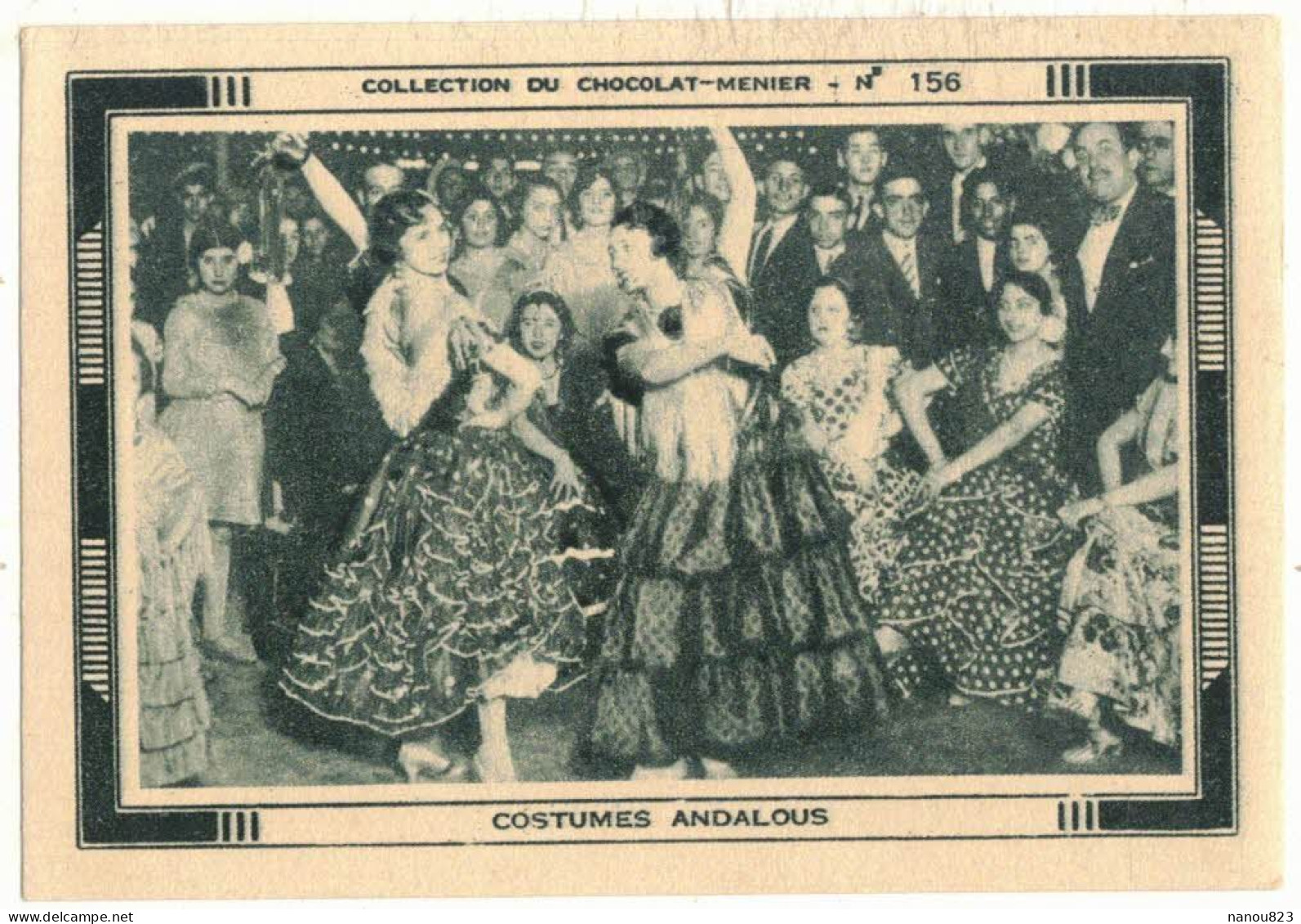 IMAGE CHROMO CHOCOLAT MENIER TABLETTES N° 156 ESPAGNE SPAIN ANDALOUSIE COSTUMES ANDALOUS DANSE TRADITION FOLKLORE - Menier