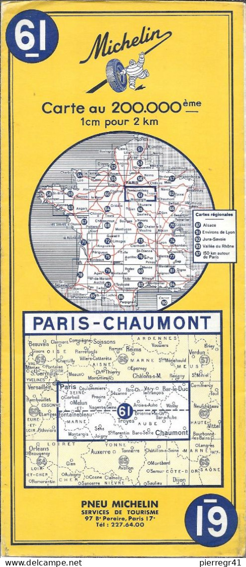CARTE-ROUTIERE-MICHELIN-1968-N°61-PARIS-CHAUMONT-PAS DECHIREE-TBE - Roadmaps