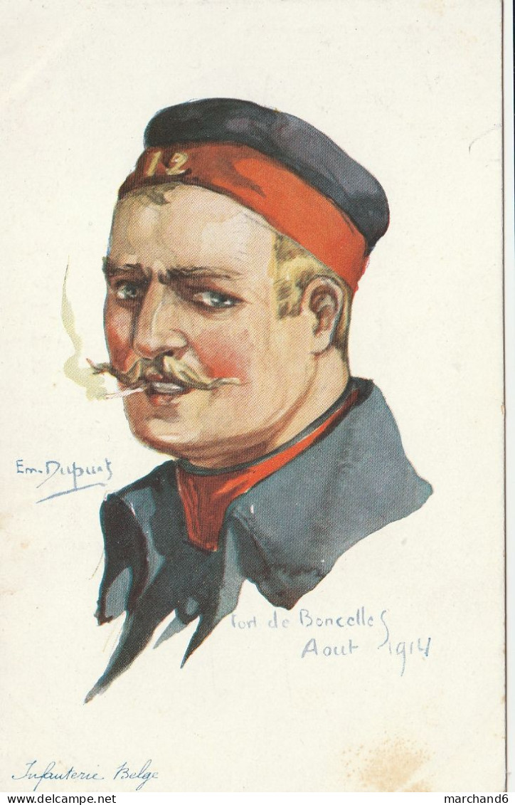 Illustrateur Emile Dupuis Infanterie Belge Fort De Boncelles Aout 1914 Patriotique Série Nos Alliés N°5 - Dupuis, Emile