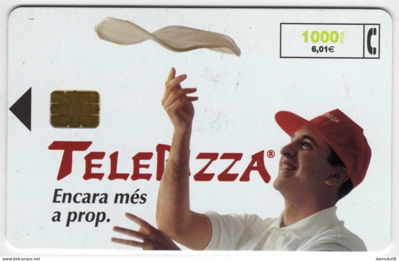 Espagne 1000 PTA TELEPIZZA Encara Més A Prop. 06/99 1.000.000 Exemplaires Vide - Emissions Basiques