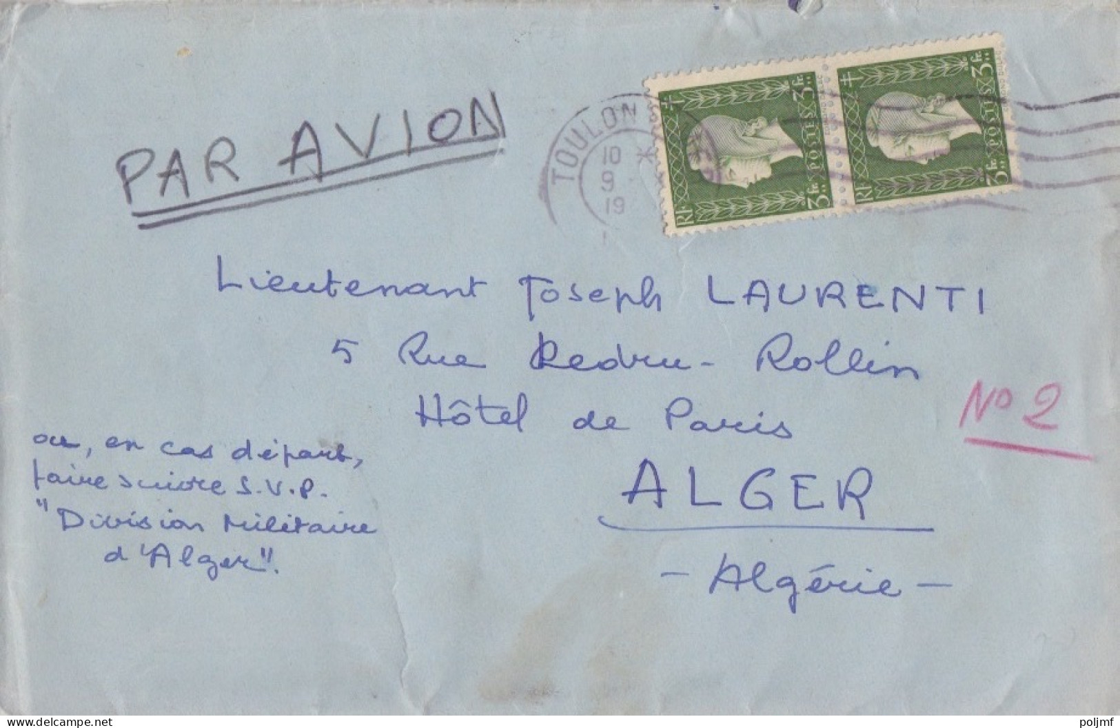 Lettre Par Avion Obl. Flier Toulon S/ Mer Le 9 X 45 Sur 3f X 2 Dulac N° 694 (tarif Du 1/3/45) Pour Alger - 1944-45 Marianna Di Dulac