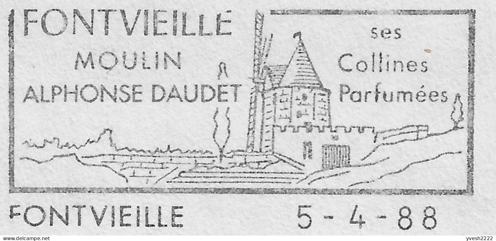 France 1969 Et 1988. Les 2 Modèles De L'oblitération Fontvieille, Moulin Alphonse Daudet, Ses Collines Parfumées - Mühlen