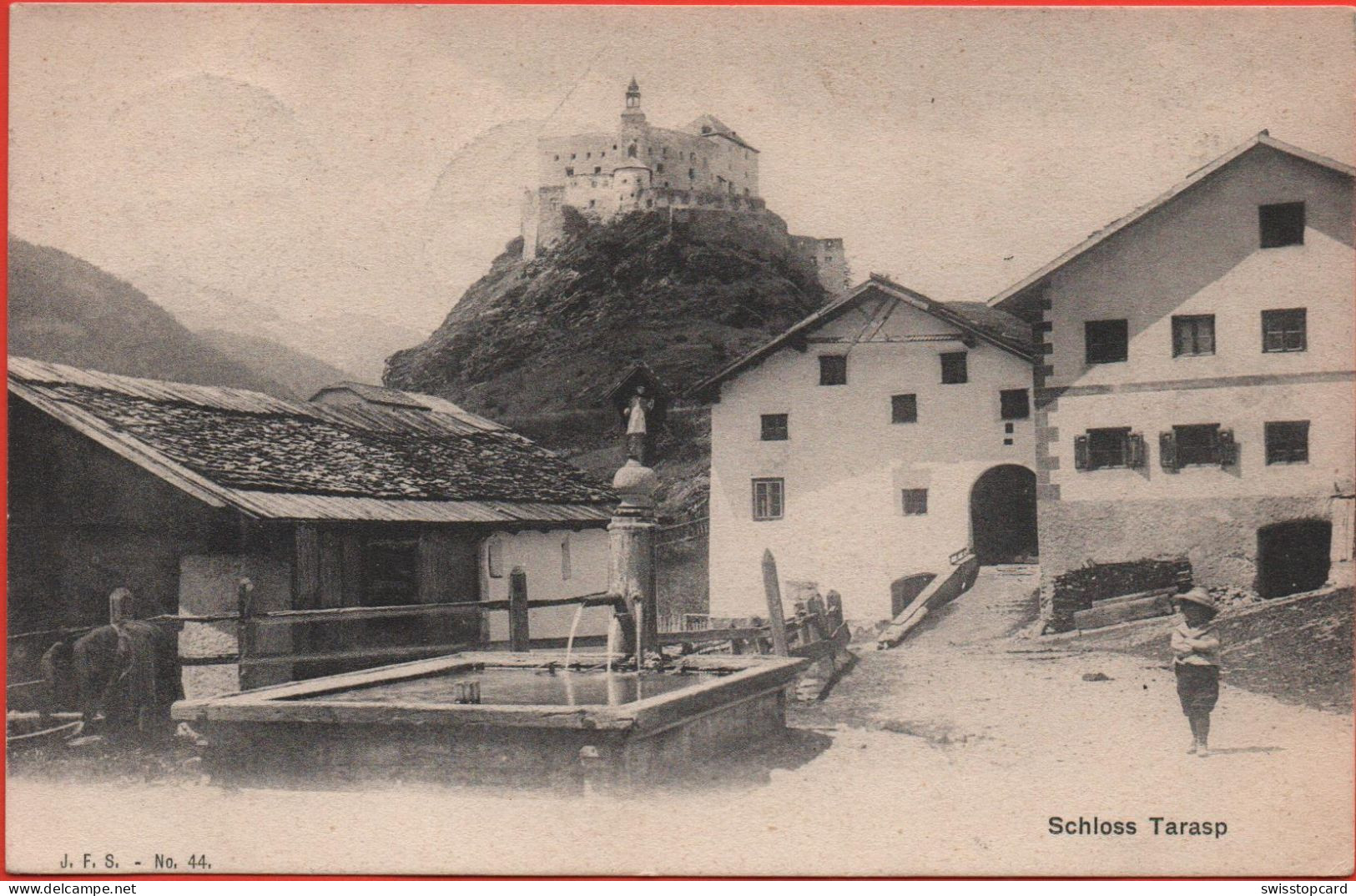 SCHLOSS TARASP J. Feuerstein Schuls No. 44 - Scuol