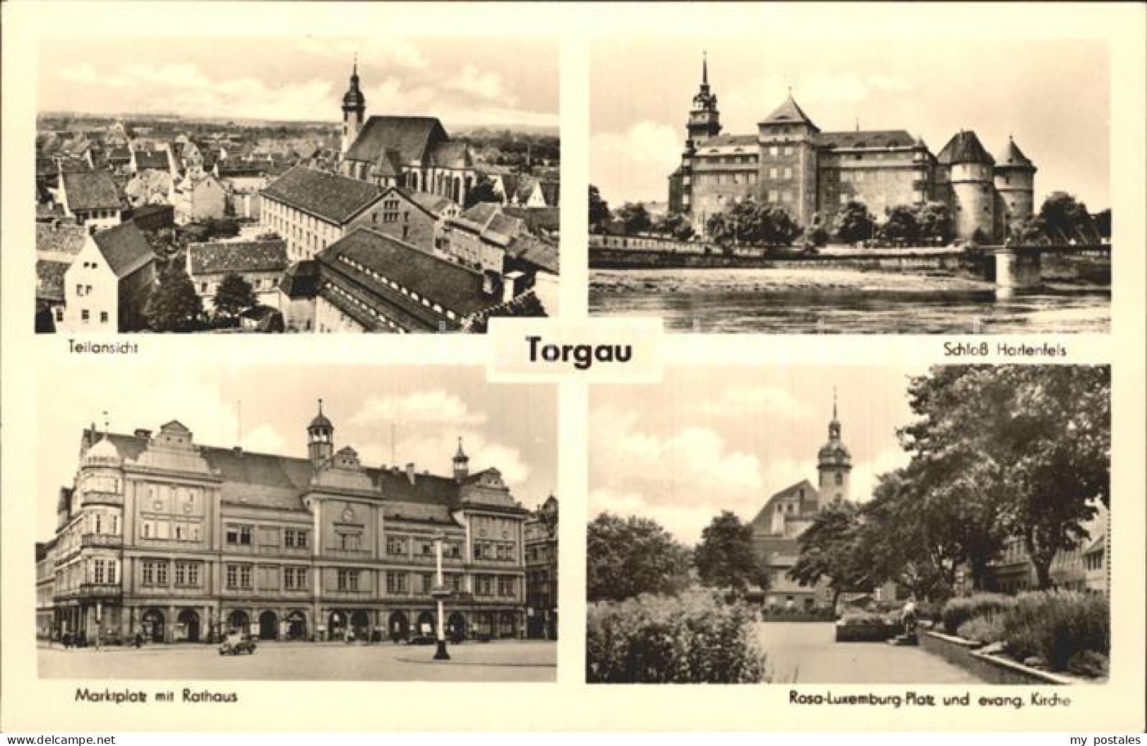 72377057 Torgau Schloss Hartenfels Rathaus Marktplatz Kirche Luxemburg Platz Tor - Torgau