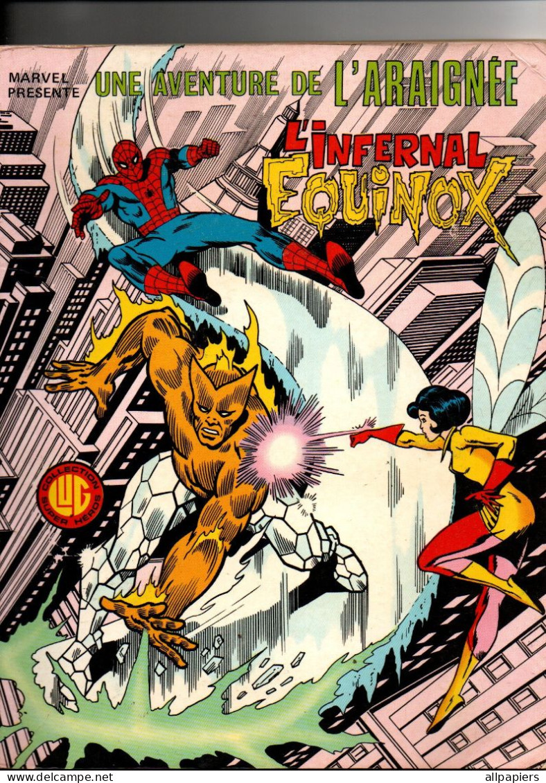 Une Aventure De L'araignée N°8 L'infernal Equinox De 1980 - Spiderman